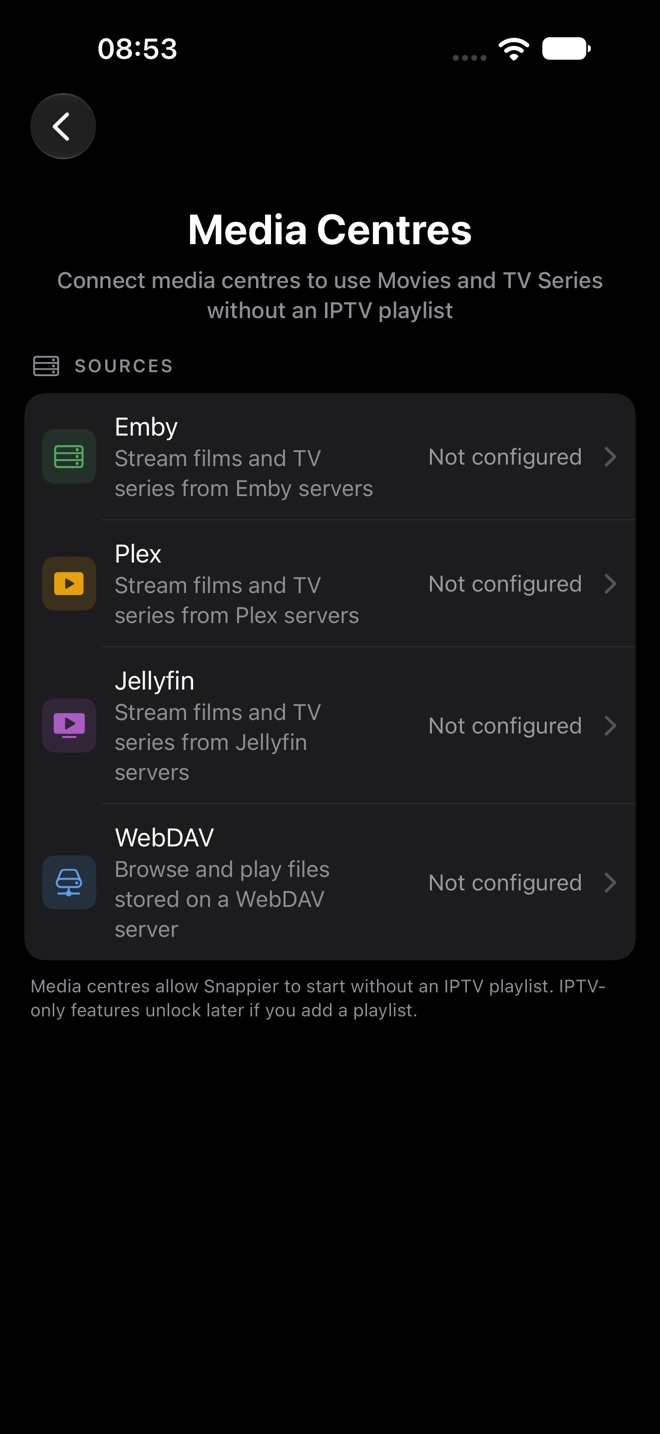 Media Centres settings with Emby, Plex, Jellyfin, and WebDAV, each not configured.